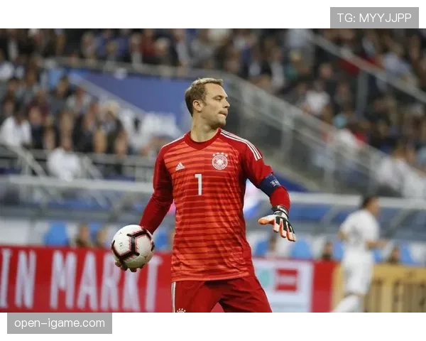 诺伊尔职业生涯的辉煌历程与持续提升的表现引发关注