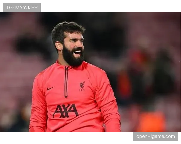 阿利松伤病恢复最新消息：预计下轮复出，利物浦守门员状态回暖备受关注